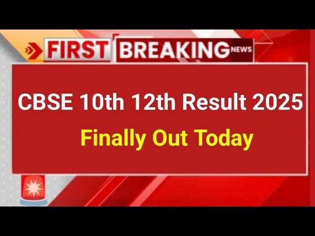 CBSE Board Result 2025 Is Here: Check Your Scores Online Now
